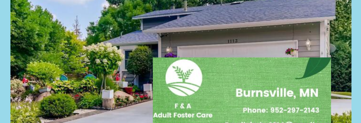 F and A Adult Foster-care, Burnsville